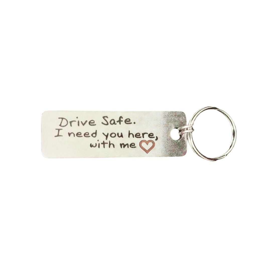"Drive Safe" Stainless Steel Keyring